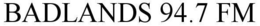 BADLANDS 94.7 FM trademark