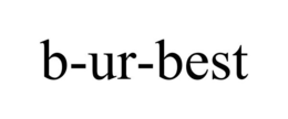 B-UR-BEST trademark