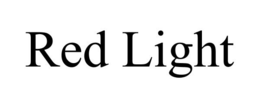RED LIGHT trademark