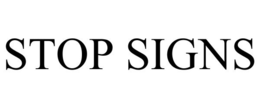 STOP SIGNS trademark