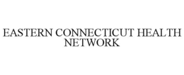 EASTERN CONNECTICUT HEALTH NETWORK trademark