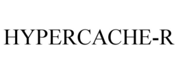 HYPERCACHE-R trademark