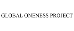 GLOBAL ONENESS PROJECT trademark