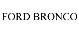 FORD BRONCO trademark