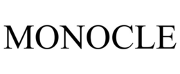 MONOCLE trademark