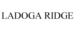LADOGA RIDGE trademark