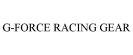 G-FORCE RACING GEAR trademark