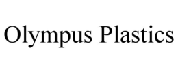 OLYMPUS PLASTICS trademark