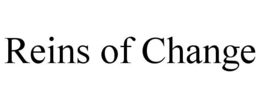 REINS OF CHANGE trademark