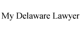 MY DELAWARE LAWYER trademark