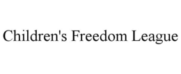 CHILDREN'S FREEDOM LEAGUE trademark