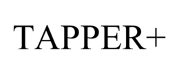 TAPPER+ trademark
