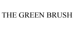 THE GREEN BRUSH trademark