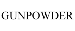 GUNPOWDER trademark