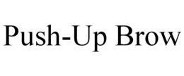 PUSH-UP BROW trademark