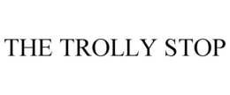 THE TROLLY STOP trademark