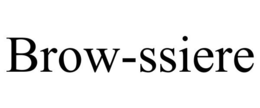 BROW-SSIERE trademark