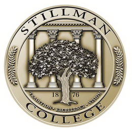 STILLMAN COLLEGE 1876 TRADITION · EXCELLENCE · VISION trademark