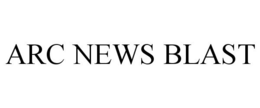 ARC NEWS BLAST trademark