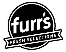 FURR'S FRESH SELECTIONS trademark