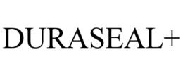 DURASEAL+ trademark