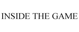 INSIDE THE GAME trademark