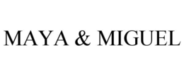 MAYA & MIGUEL trademark