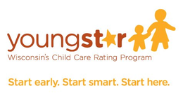 YOUNGSTAR WISCONSIN'S CHILD CARE RATING PROGRAM START EARLY. START SMART. START HERE. trademark