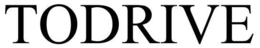 TODRIVE trademark