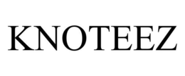 KNOTEEZ trademark