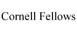 CORNELL FELLOWS trademark