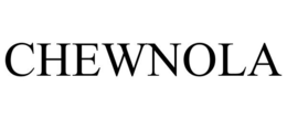 CHEWNOLA trademark