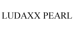 LUDAXX PEARL trademark