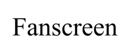 FANSCREEN trademark