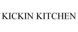 KICKIN KITCHEN trademark
