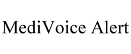 MEDIVOICE ALERT trademark