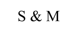 S & M trademark