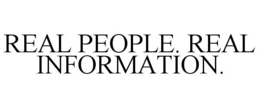 REAL PEOPLE. REAL INFORMATION. trademark