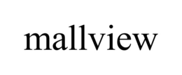 MALLVIEW trademark