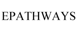 EPATHWAYS trademark