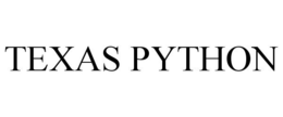 TEXAS PYTHON trademark