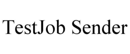 TESTJOB SENDER trademark