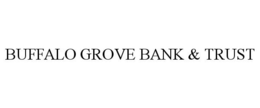 BUFFALO GROVE BANK & TRUST trademark