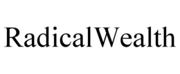 RADICALWEALTH trademark