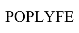 POPLYFE trademark