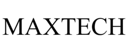 MAXTECH trademark