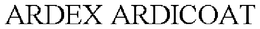 ARDEX ARDICOAT trademark