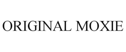 ORIGINAL MOXIE trademark