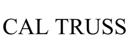 CAL TRUSS trademark