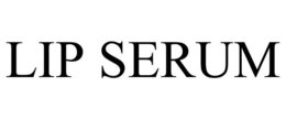 LIP SERUM trademark
